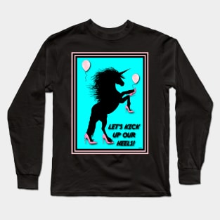 KICK IT UP UNICORNS Long Sleeve T-Shirt